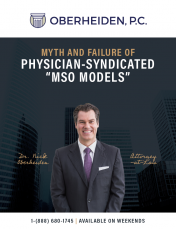 Myth and Failure of Physician-Syndicated "MSO Models"